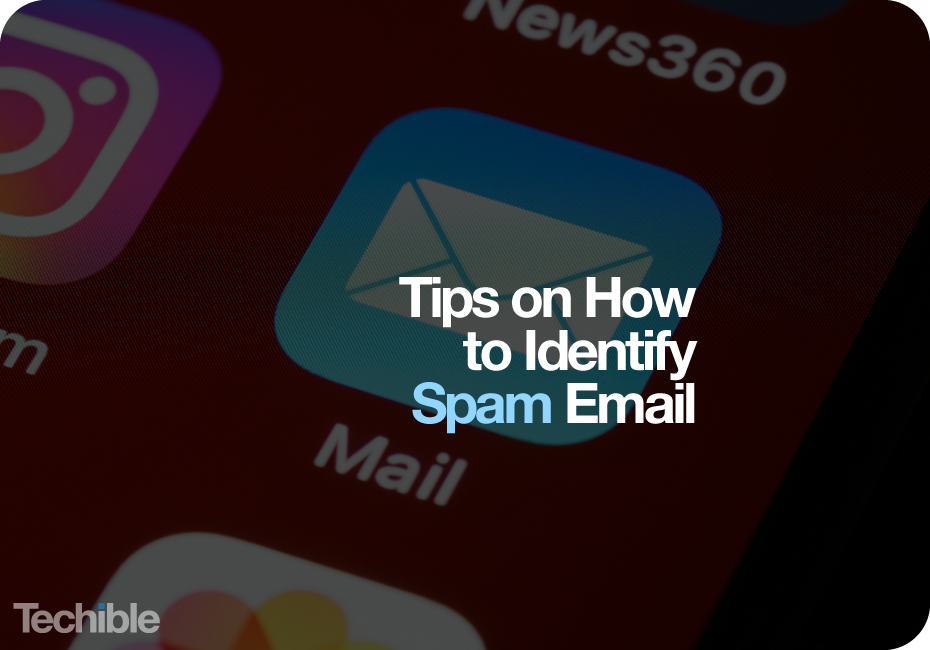 Tips on How to Identify Spam Email