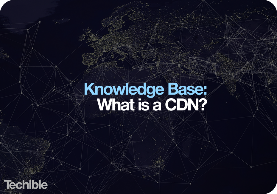 What is a CDN?